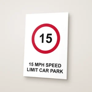 15 mph Speed Limit Car Park Sign