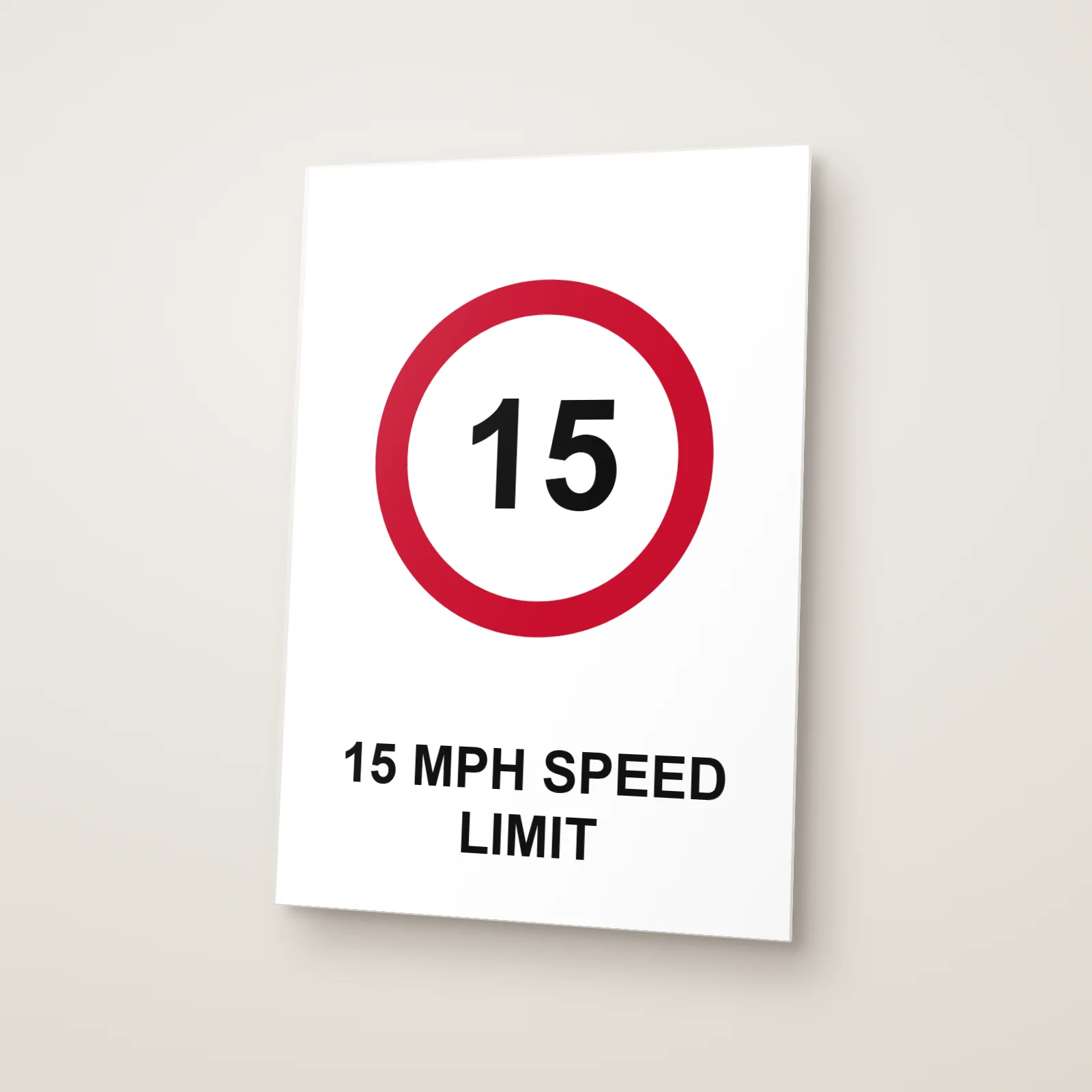 15 mph Speed Limit Sign