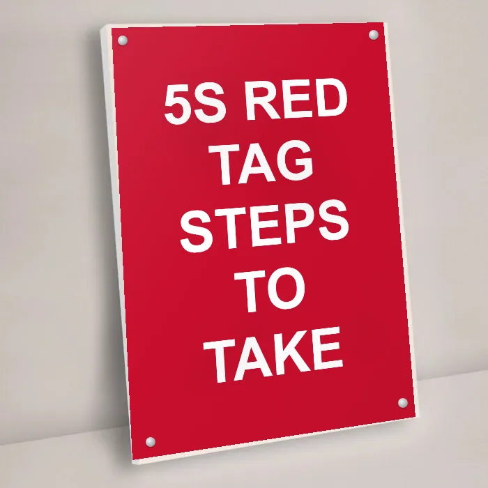 5S Red Tag Steps to Take Sign: 5s red tag steps to take sign 3