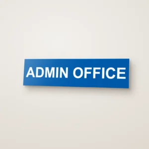 Admin Office Sign