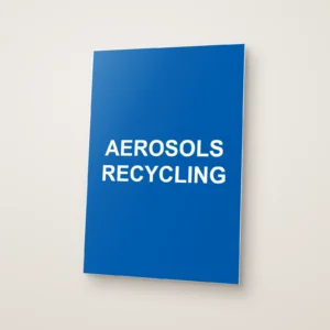 Aerosols Recycling Sign