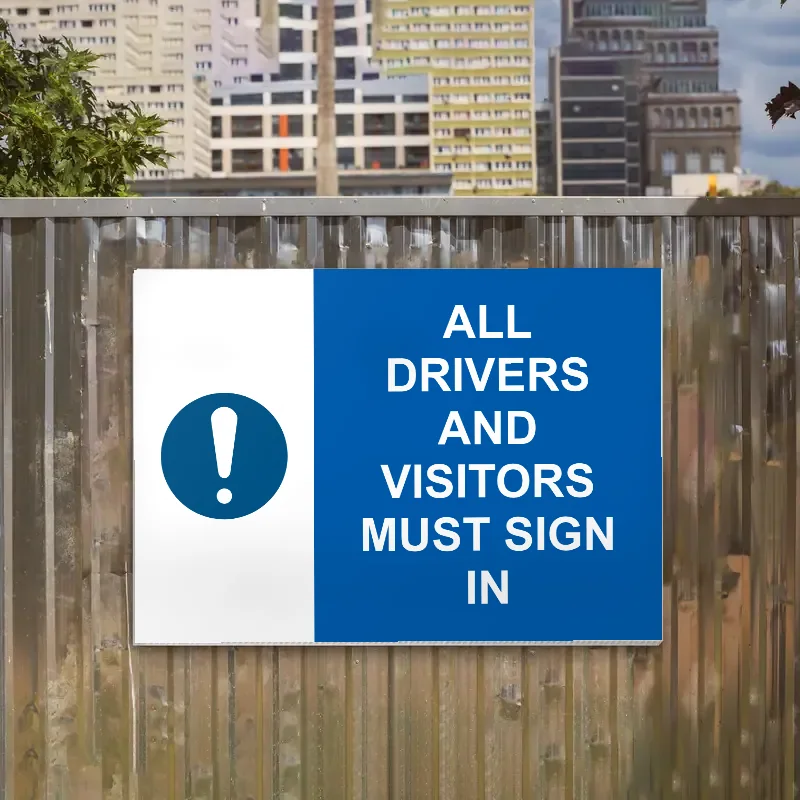 All Drivers and Visitors Must Sign In Sign: all drivers and visitors must sign in sign 3