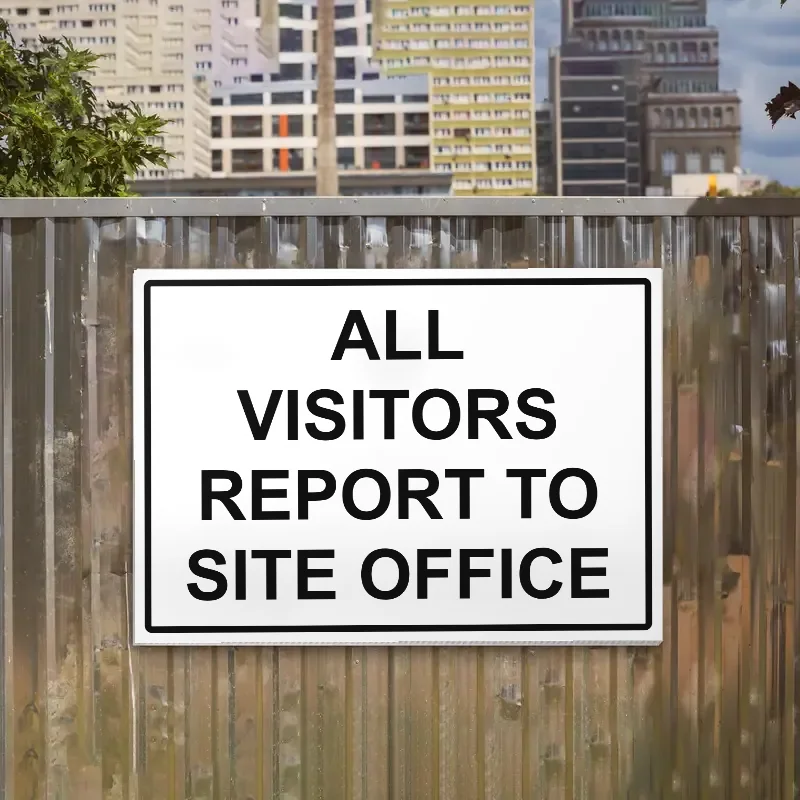 All Visitors Report to Site Office Sign: all visitors report to site office sign 3