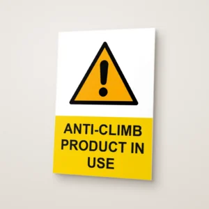 Anti-Climb Product in Use Sign
