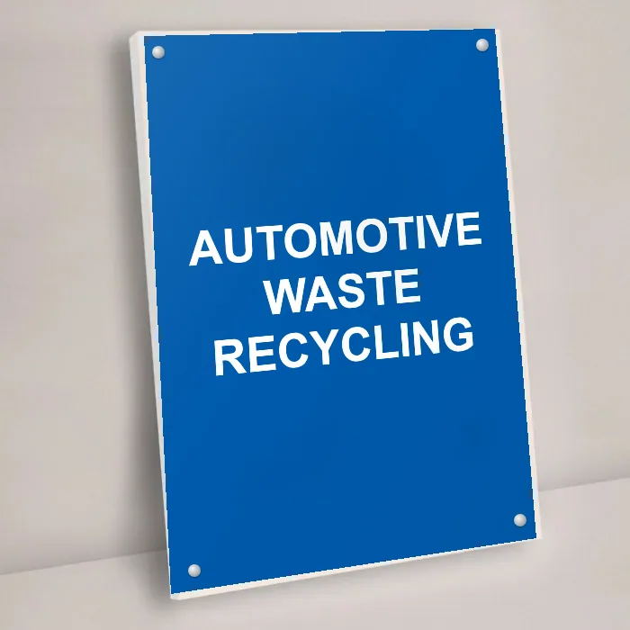 Automotive Waste Recycling Sign: automotive waste recycling sign 3