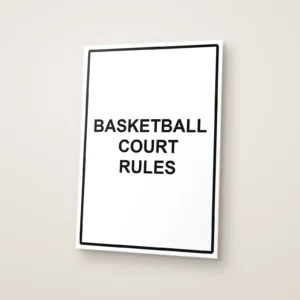 Basketball Court Rules Sign
