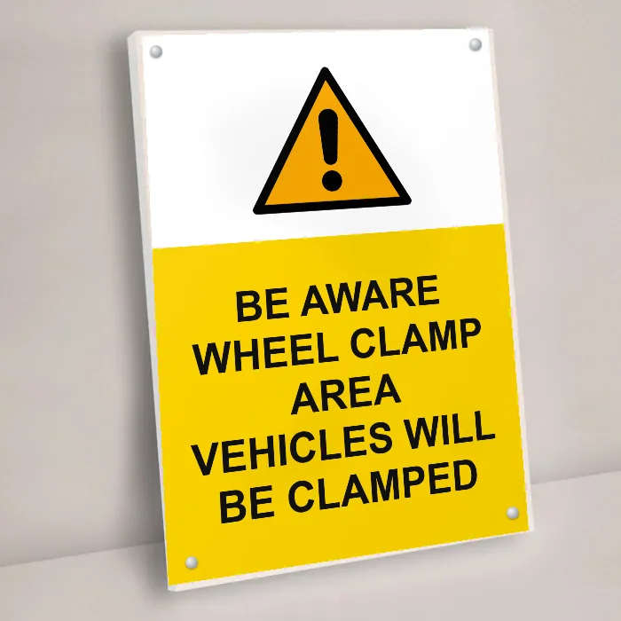 Be Aware Wheel Clamp Area Vehicles Will Be Clamped Sign: be aware wheel clamp area vehicles will be clamped sign 3