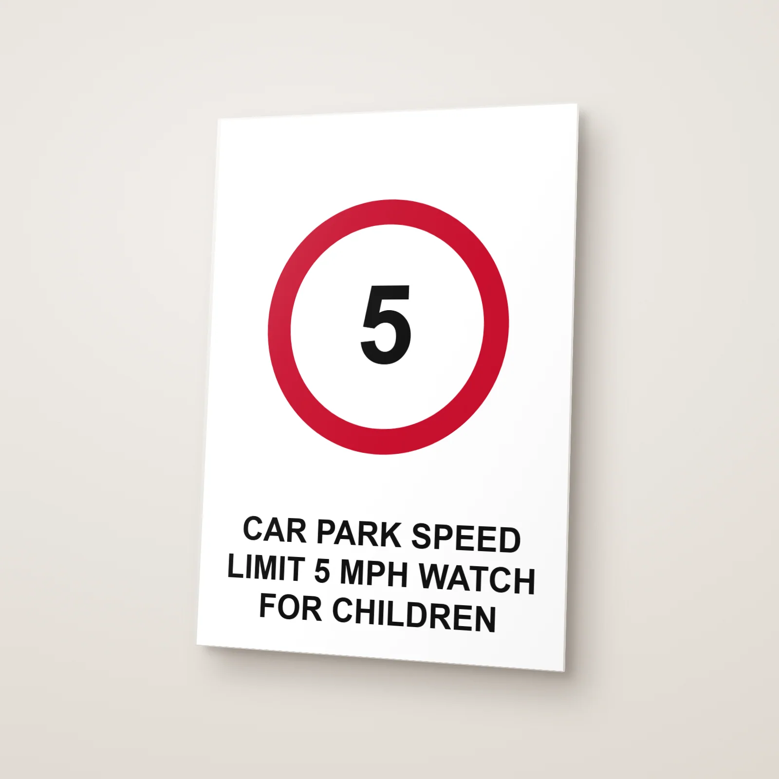 Car Park Speed Limit 5 mph Watch for Children Sign
