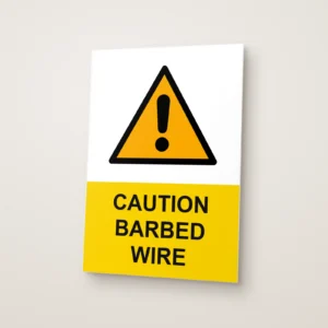 Caution Barbed Wire Sign