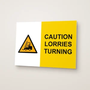 Caution Lorries Turning Sign