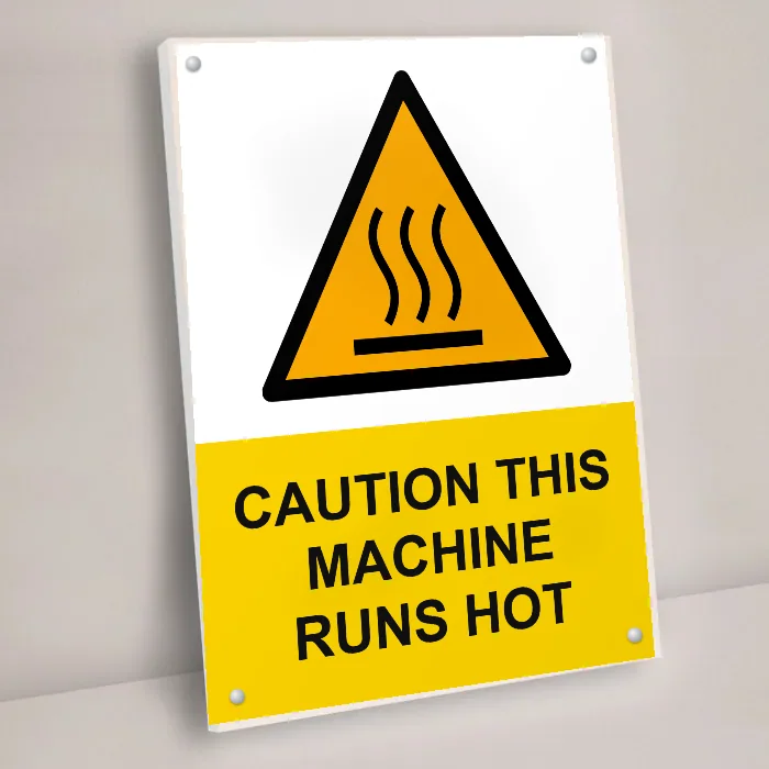 Caution This Machine Runs Hot Sign: caution this machine runs hot sign 3