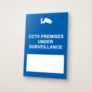 CCTV Premises Under Surveillance Write-On Sign