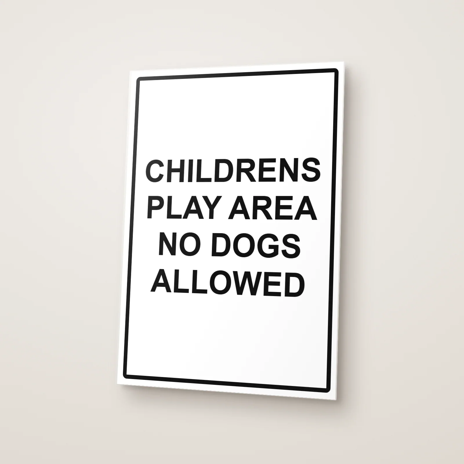Childrens Play Area No Dogs Allowed Sign