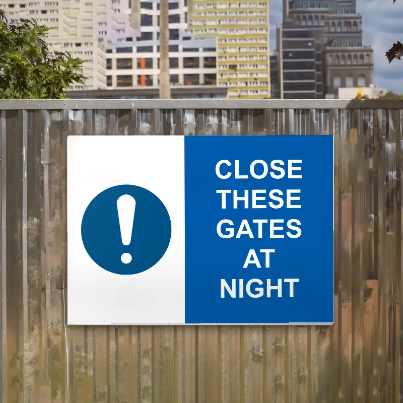 Close These Gates at Night Sign: close these gates at night sign 3