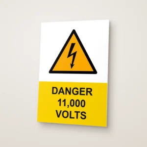 Danger 11,000 Volts Sign
