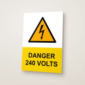 Danger 240 Volts Sign
