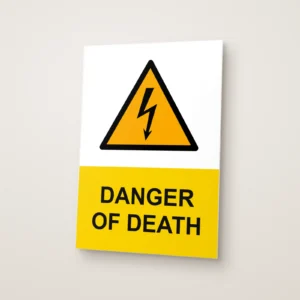 Danger of Death Sign
