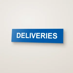 Deliveries Sign