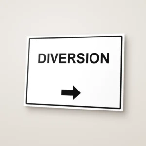Diversion Arrow Right Sign