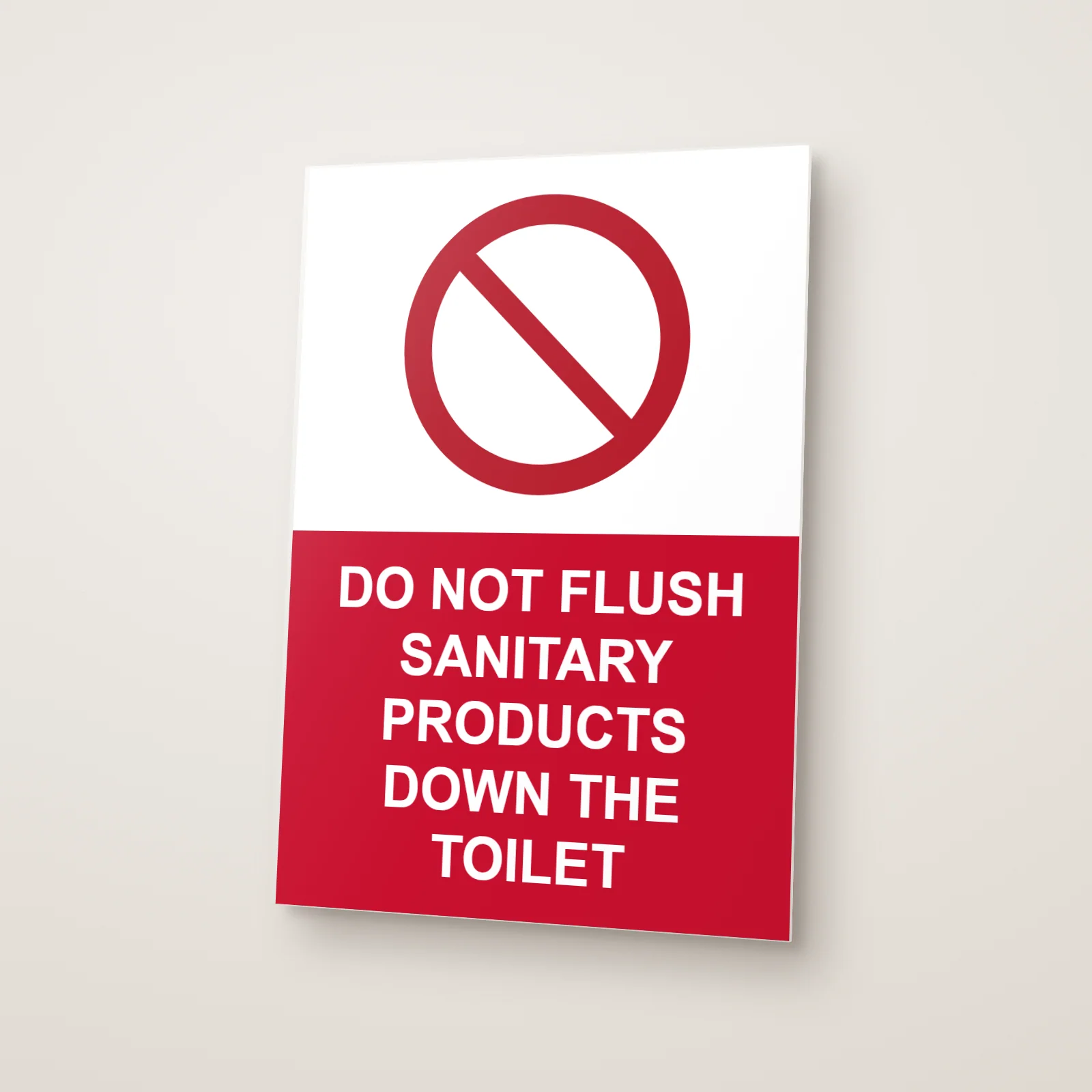 Do Not Flush Sanitary Products Down the Toilet Sign