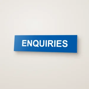 Enquiries Sign