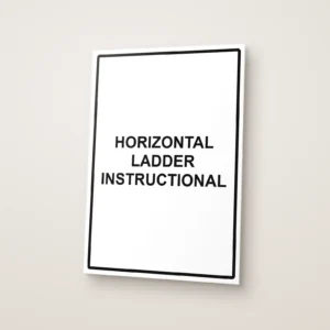 Horizontal Ladder Instructional Sign