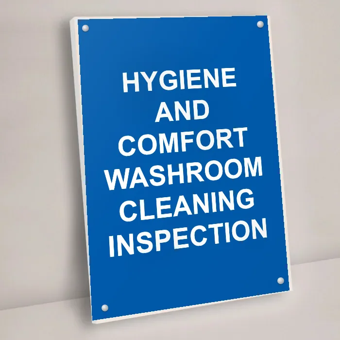 Hygiene and Comfort Washroom Cleaning Inspection Sign: hygiene and comfort washroom cleaning inspection sign 3
