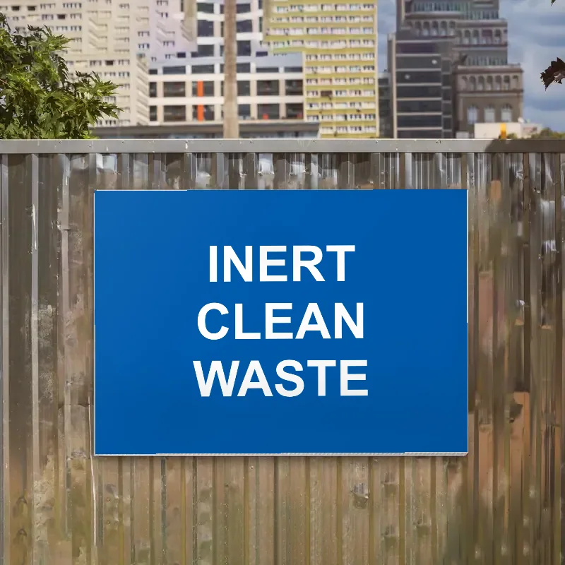 Inert Clean Waste Sign: inert clean waste sign 1