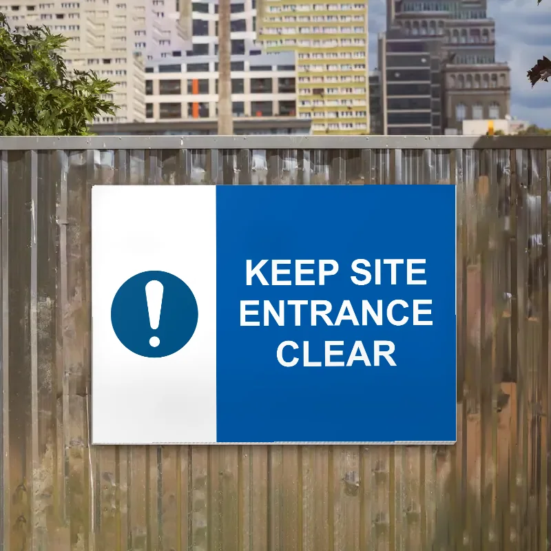 Keep Site Entrance Clear Sign: keep site entrance clear sign 3