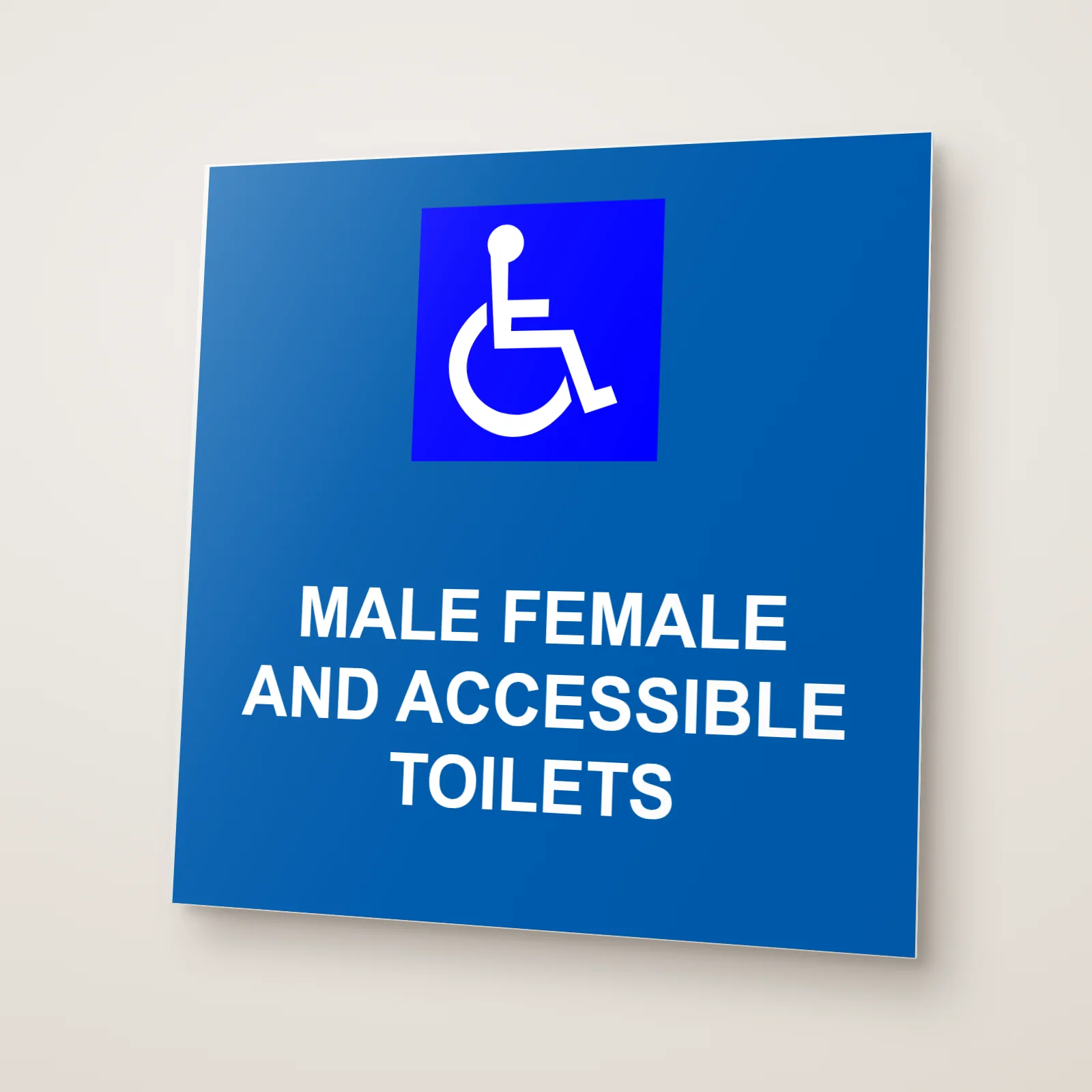 Male Female and Accessible Toilets Sign