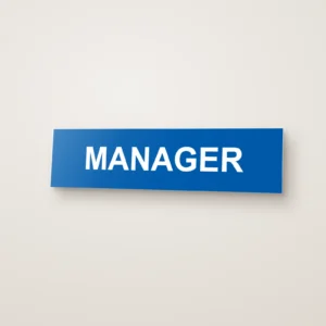 Manager Sign
