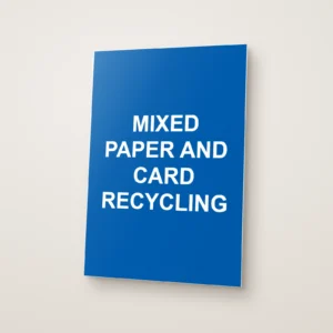 Mixed Paper and Card Recycling Sign