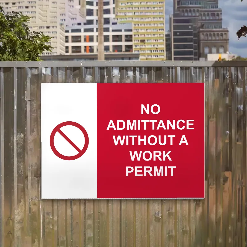 No Admittance Without a Work Permit Sign: no admittance without a work permit sign 3
