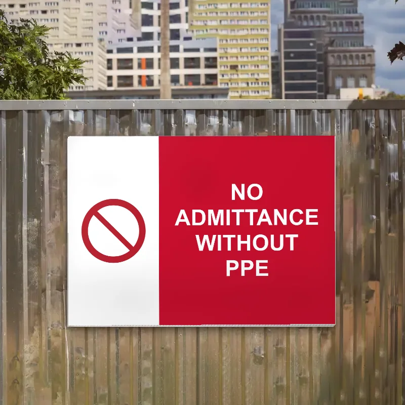 No Admittance Without PPE Sign: no admittance without ppe sign 3
