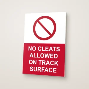 No Cleats Allowed on Track Surface Sign