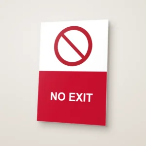 No Exit Sign