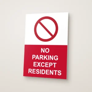 No Parking Except Residents Sign