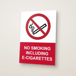 No Smoking Including E-Cigarettes Sign