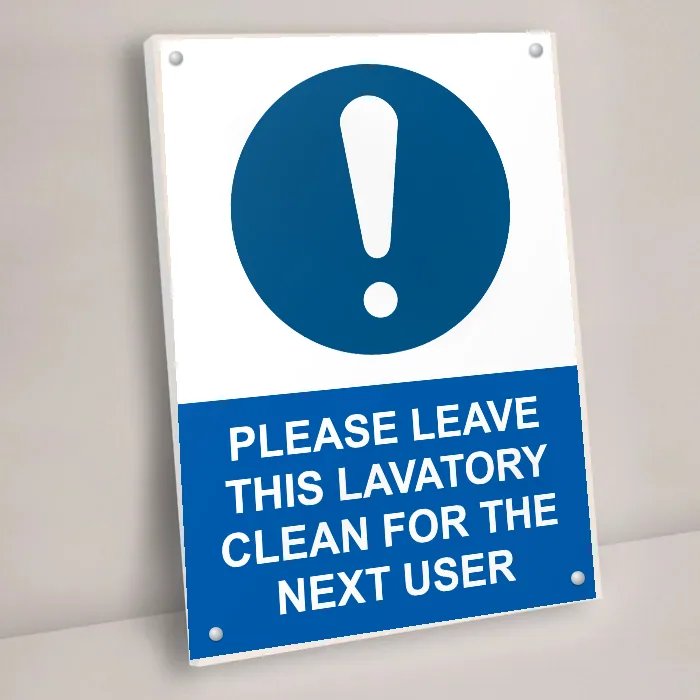 Please Leave This Lavatory Clean for the Next User Sign: please leave this lavatory clean for the next user sign 3