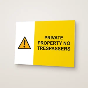 Private Property No Trespassers Sign