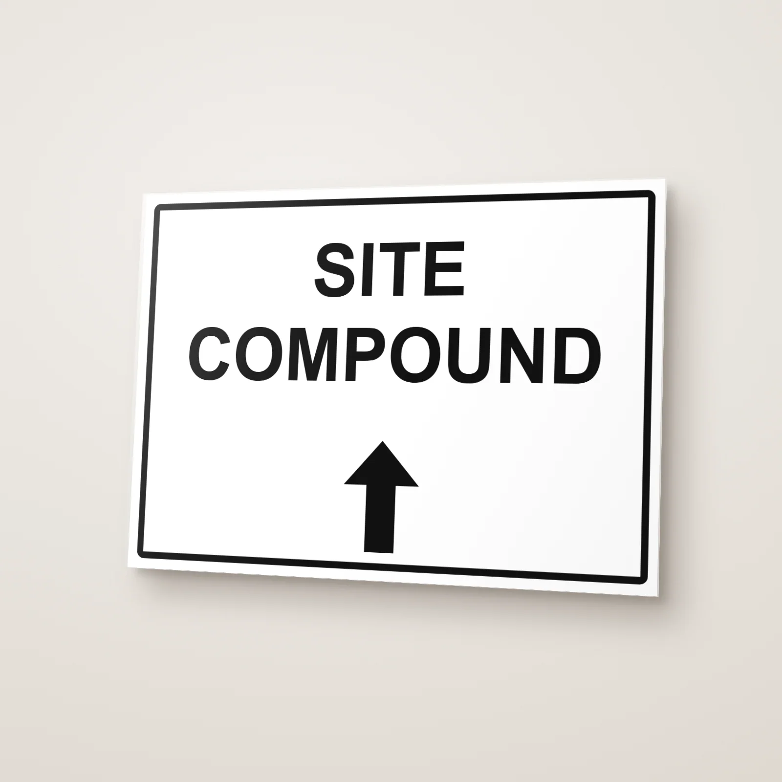 Site Compound Arrow Up Sign