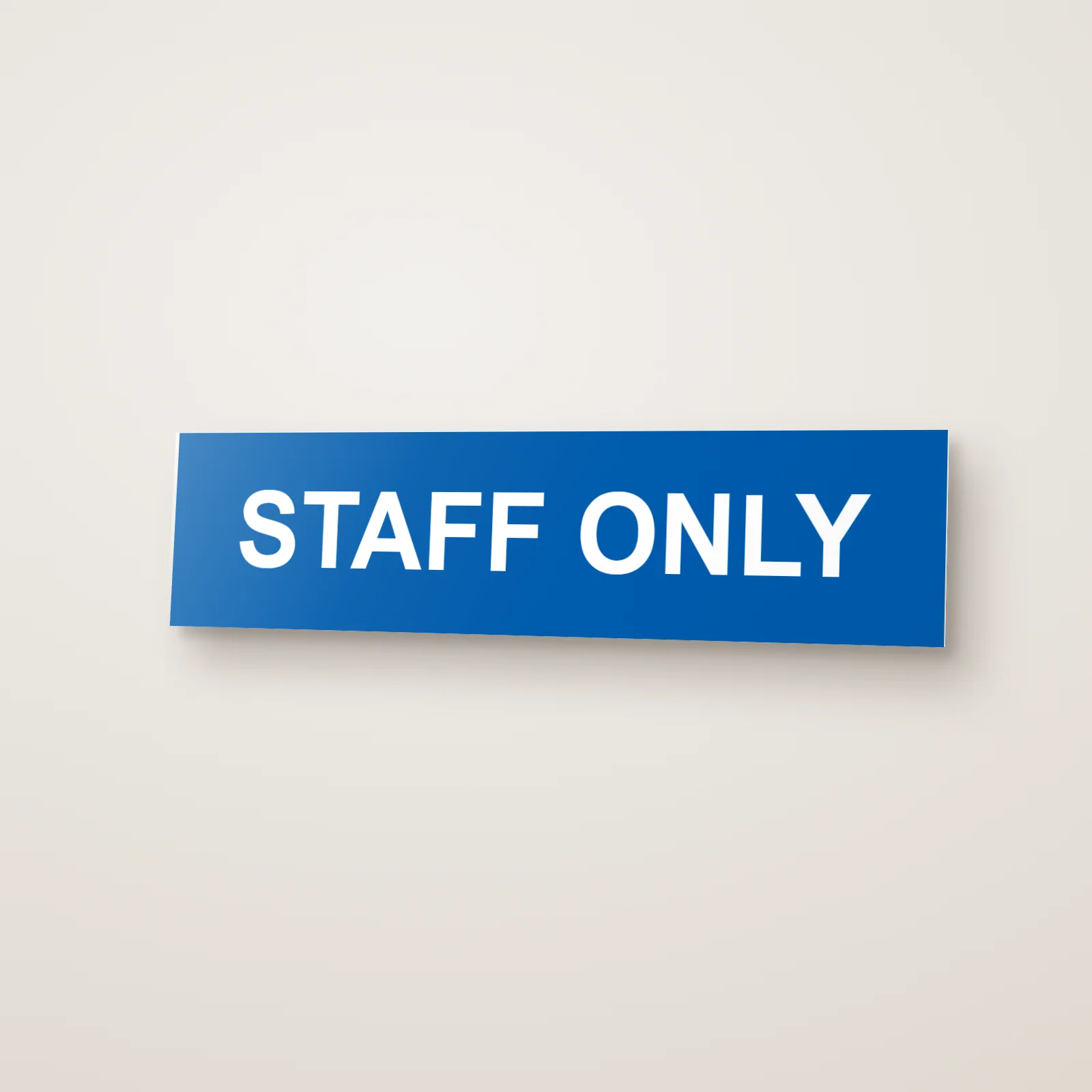 Staff Only Sign