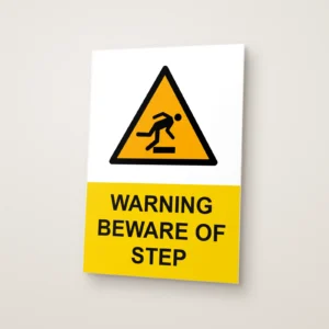 Warning Beware of Step Sign