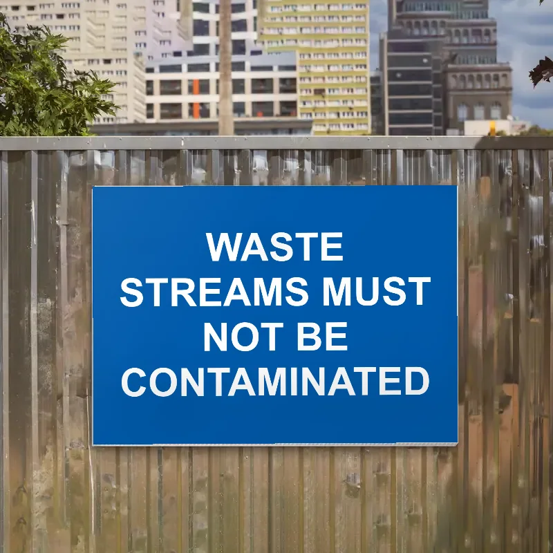 Waste Streams Must Not Be Contaminated Sign: waste streams must not be contaminated sign 3