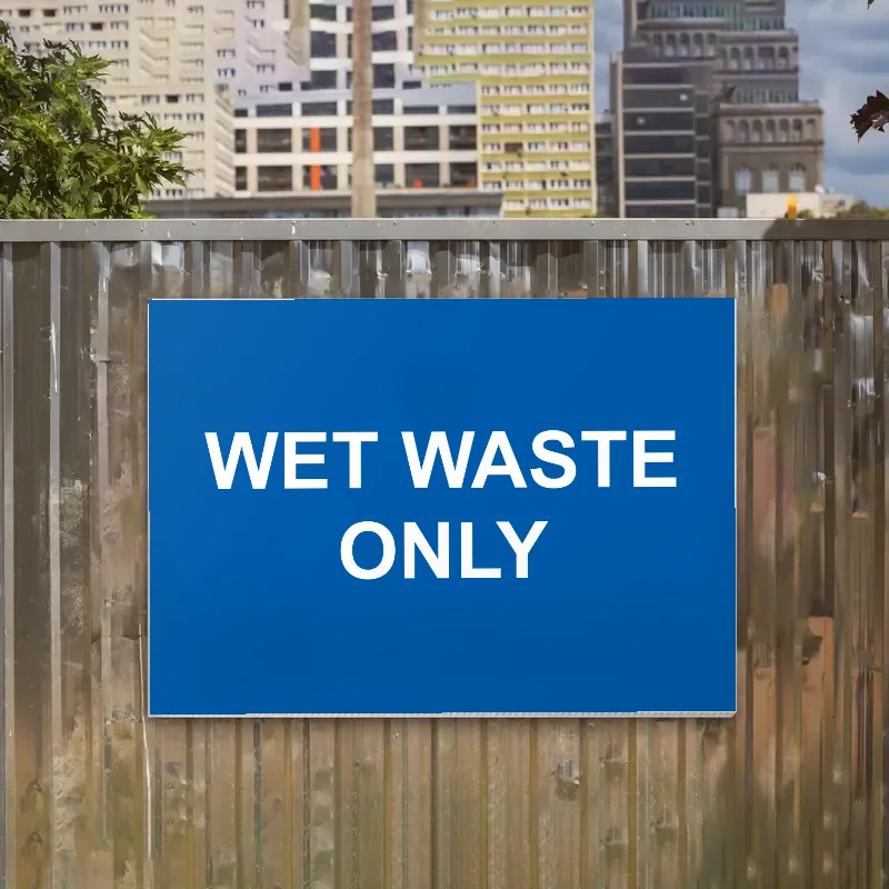 Wet Waste Only Sign: wet waste only sign 1
