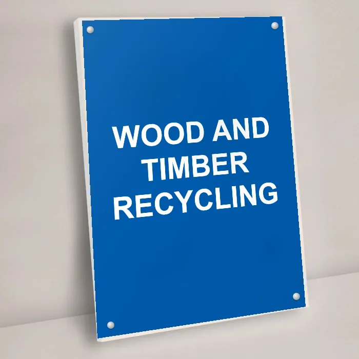 Wood and Timber Recycling Sign: wood and timber recycling sign 3