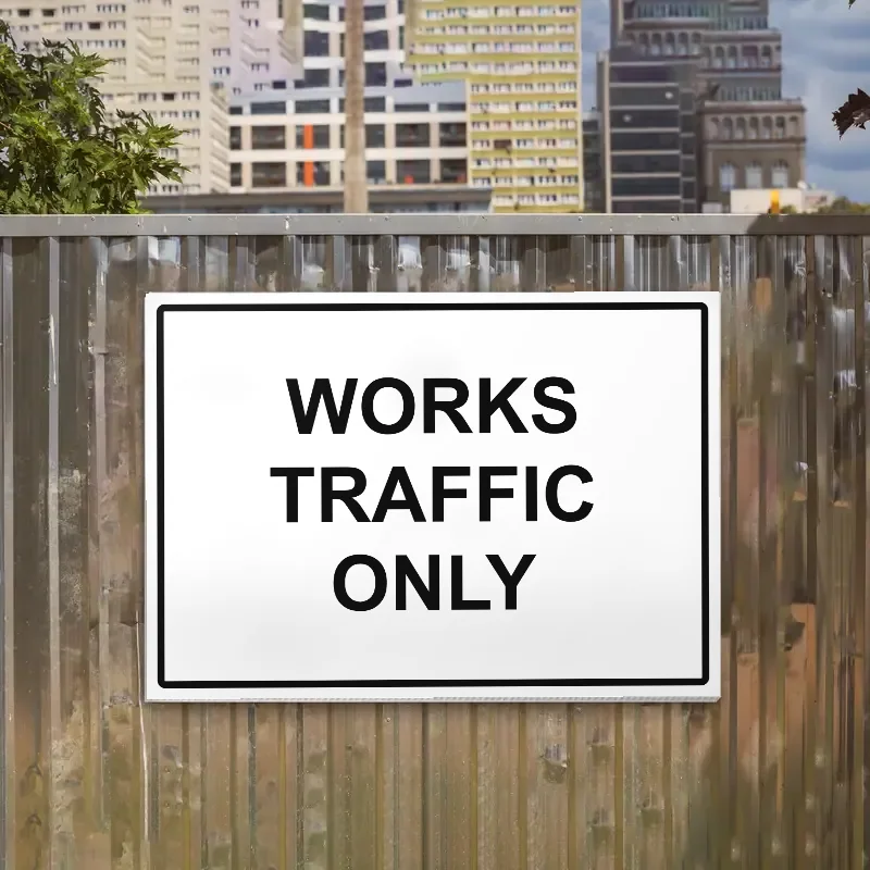Works Traffic Only Sign: works traffic only sign 3